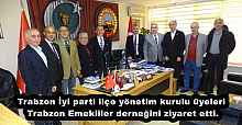 Trabzon İyi parti ilçe yönetim kurulu üyeleri Trabzon Emekliler derneğini ziyaret etti.
