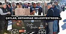 ÇAYLAR, ORTAHİSAR BELEDİYESİ’NDEN…
