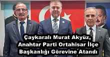 Çaykaralı Murat Akyüz, Anahtar Parti Ortahisar İlçe Başkanlığı Görevine Atandı