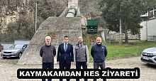 KAYMAKAMDAN HES ZİYARETİ