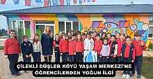 ÇİLEKLİ DÜŞLER KÖYÜ YAŞAM MERKEZİ'NE ÖĞRENCİLERDEN YOĞUN İLGİ