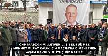 CHP TRABZON MİLLETVEKİLİ SİBEL SUİÇMEZ, MEHMET MURAT ÇALIK İÇİN MAÇKA’DA DÜZENLENEN YAŞAM HAKKI YÜRÜYÜŞÜNE KATILDI.