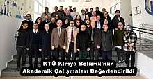 KTÜ Kimya Bölümü'nün Akademik Çalışmaları Değerlendirildi