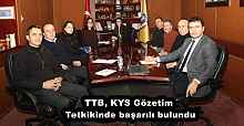 TTB, KYS Gözetim Tetkikinde başarılı bulundu
