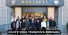 KİLİS'E VEDA TRABZON'A MERHABA 