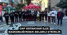 CHP ORTAHİSAR İLÇE BAŞKANLIĞI’NDAN ANLAMLI ETKİNLİK