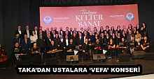 TAKA’DAN USTALARA ‘VEFA’ KONSERİ