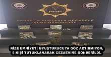 RİZE EMNİYETİ UYUŞTURUCUYA GÖZ AÇTIRMIYOR,6 KİŞİ TUTUKLANARAK CEZAEVİNE GÖNDERİLDİ.