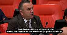 İYİ Parti Trabzon Milletvekili Yavuz Aydın: “Sanal bahis artık bir ahlak sorunu değil, güvenlik krizidir”