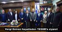 Vergi Dairesi heyetinden TESOB’a ziyaret