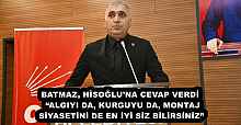 BATMAZ, HİSOĞLU’NA CEVAP VERDİ  “ALGIYI DA, KURGUYU DA, MONTAJ SİYASETİNİ DE EN İYİ SİZ BİLİRSİNİZ”
