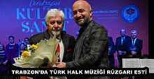 TRABZON’DA TÜRK HALK MÜZİĞİ RÜZGARI ESTİ