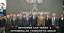 DEPREMDE CAN VEREN VATANDAŞLAR TRABZON'DA ANILDI