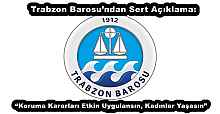 Trabzon Barosu’ndan Sert Açıklama: “Koruma Kararları Etkin Uygulansın, Kadınlar Yaşasın”