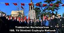 Trabzon’un Kurtuluşu’nun 108. Yıl Dönümü Coşkuyla Kutlandı