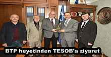 BTP heyetinden TESOB'a ziyaret