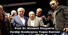 Prof. Dr. Mehmet Okuyan’ın Verdiği Konferansa Yoğun Katılım!