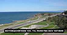 BÜYÜKŞEHİR’DEN 100. YIL PARKI’NA DEV YATIRIM