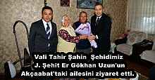 Vali Tahir Şahin  Şehidimiz J. Şehit Er Gökhan Uzun'un Akçaabat'taki ailesini ziyaret etti. 