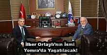 İlber Ortaylı’nın İsmi Yomra’da Yaşatılacak!