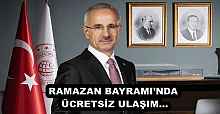 RAMAZAN BAYRAMI’NDA ÜCRETSİZ ULAŞIM…