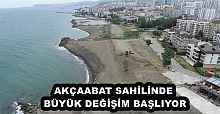AKÇAABAT SAHİLİNDE BÜYÜK DEĞİŞİM BAŞLIYOR