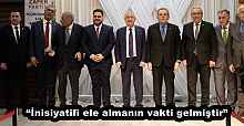 “İnisiyatifi ele almanın vakti gelmiştir”