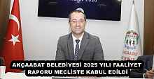 AKÇAABAT BELEDİYESİ 2025 YILI FAALİYET RAPORU MECLİSTE KABUL EDİLDİ