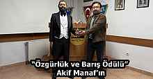 “Özgürlük ve Barış Ödülü” Akif Manaf’ın