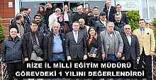 RİZE İL MİLLİ EĞİTİM MÜDÜRÜ GÖREVDEKİ 1 YILINI DEĞERLENDİRDİ