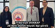 TTSO’nun DOKKAF 26’daki standı büyük ilgi gördü