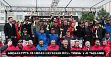 AKÇAABAT’TA OFF-ROAD HEYECANI ÖDÜL TÖRENİYLE TAÇLANDI