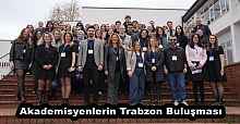 Akademisyenlerin Trabzon Buluşması
