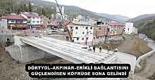 DÖRTYOL–AKPINAR–ERİKLİ BAĞLANTISINI GÜÇLENDİREN KÖPRÜDE SONA GELİNDİ