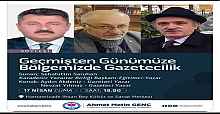 GEÇMİŞTEN GÜNÜMÜZE BÖLGEMİZDE GAZETECİLİK