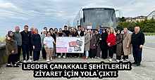 LEGDER ÇANAKKALE ŞEHİTLERİNİ ZİYARET İÇİN YOLA ÇIKTI  