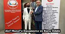 Akif Manaf’a Dayanışma ve Barış Ödülü
