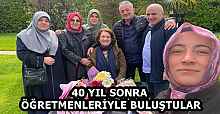 40 YIL SONRA ÖĞRETMENLERİYLE BULUŞTULAR
