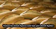 Trabzon’da ekmek fiyatına zam! İşte yeni ekmek fiyatları
