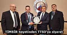 TİMBİR heyetinden TTSO’ya ziyaret