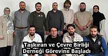 Taşkıran ve Çevre Birliği Derneği Görevine Başladı