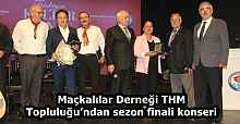 Maçkalılar Derneği THM Topluluğu’ndan sezon finali konseri