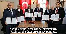 BAŞKAN GENÇ: ÖZEL BİREYLERİN YAŞAM KALİTESİNİ YÜKSELTMEYE KARARLIYIZ