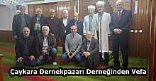 Çaykara Dernekpazarı Derneğinden Vefa 