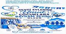 SEVGİ EVLERİNE UMUT OLAN ANLAMLI ETKİNLİK