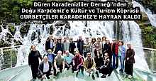 Düren Karadenizliler Derneği’nden Doğu Karadeniz’e Kültür ve Turizm Köprüsü GURBETÇİLER KARADENİZ'E HAYRAN KALDI 