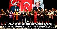 AKÇAABAT’IN KÜLTÜR HAYATINA DEĞER KATACAK BÜYÜK BİR YATIRIM DAHA AÇILDI