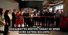 AKÇAABAT’TA EĞİTİM, SANAT VE EMEK AYNI ÇATIDA BULUŞTU