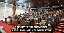 ŞEHİT İSİMLERİNDEKİ KISALTMALAR KALDIRILIYOR
