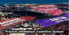 Projeler vatandaşın ziyaretine açılıyor
